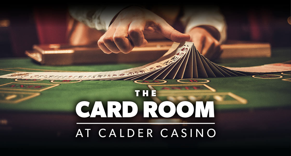 The Card Room CDI Calder