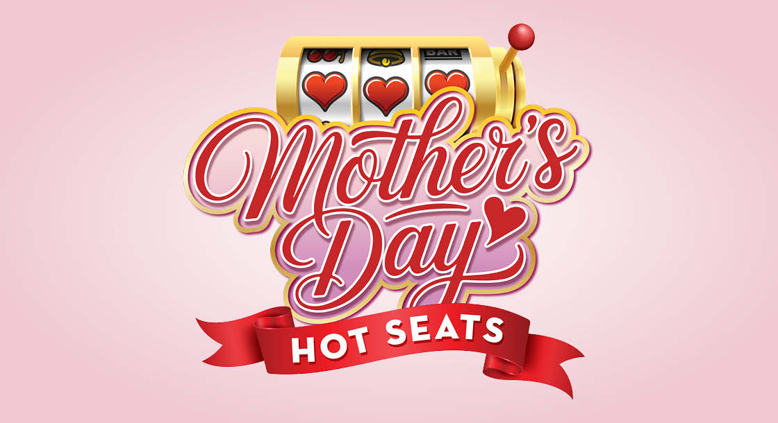 CC-65240_Mother’sDay HotSeats_Graphics_1120x610