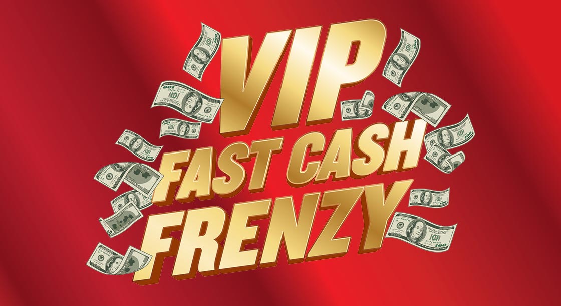 CC-63313_VIP_FastCashFrenzy_Graphics_WebGraphic_1120x610